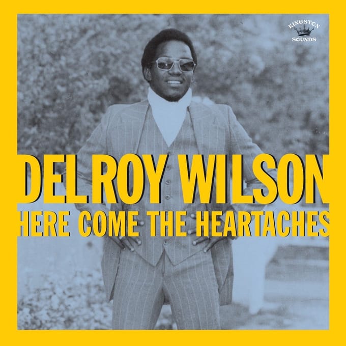 Delroy Wilson - Here Come The Heartaches (CD)
