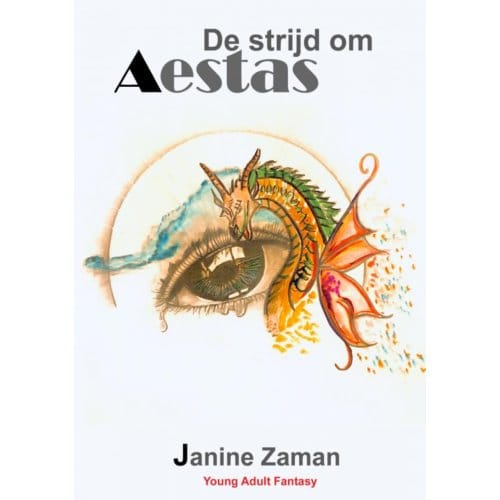 De Strijd Om Aestas - Janine Zaman