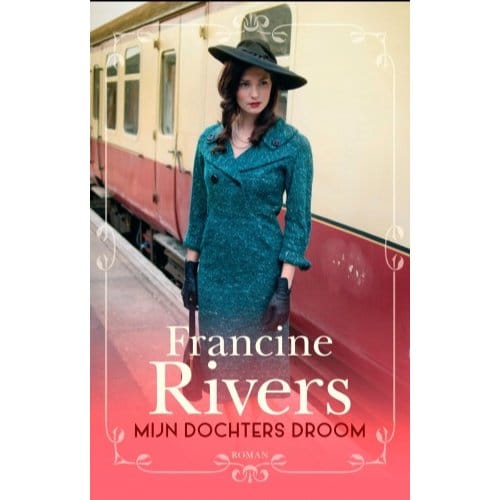 Mijn Dochters Droom - Martha's Erfenis - Francine Rivers