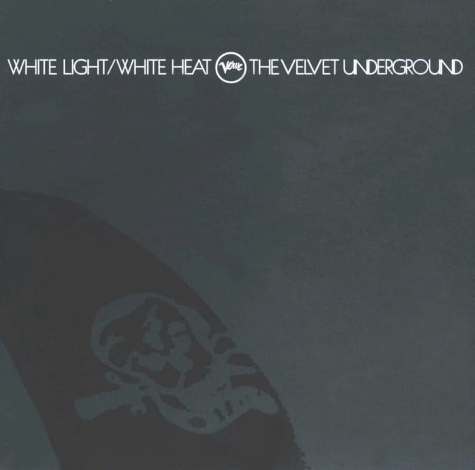 White Light/White Heat - Velvet Underground