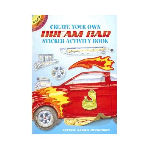 Create Your Own Dream Car Sticker Activity Book - Steven James Petruccio