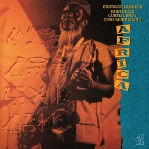 Africa - Pharoah Sanders