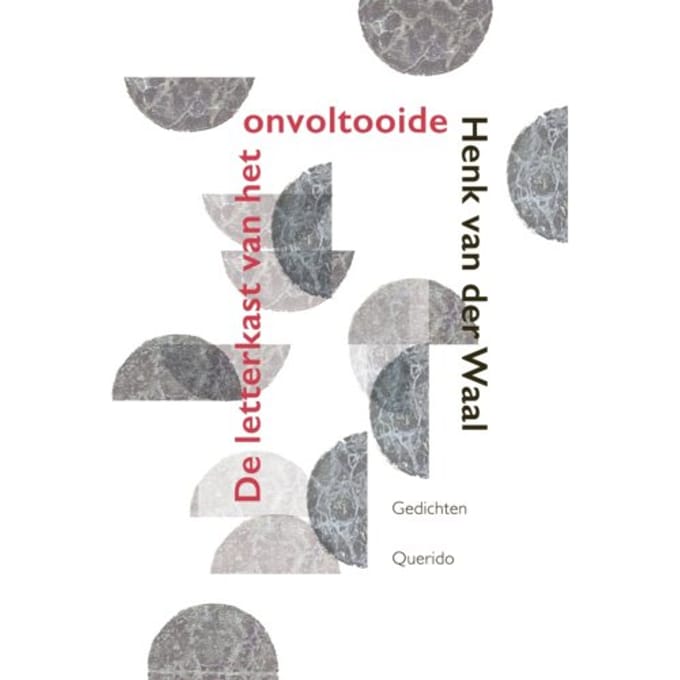 De Letterkast Van Het Onvoltooide - Henk van der Waal