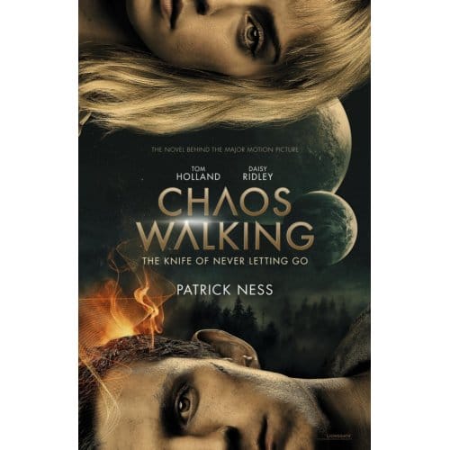 Chaos Walking: Book 1 The Knife Of Never Letting Go - Patrick Ness