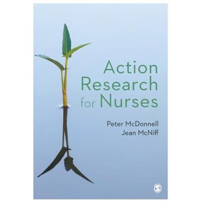 Action Research For Nurses - McDonnell
