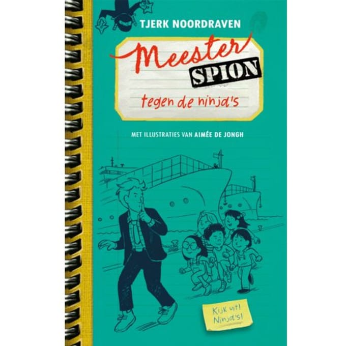 Meester Spion Tegen De Ninja's - Meester Spion - Tjerk Noordraven