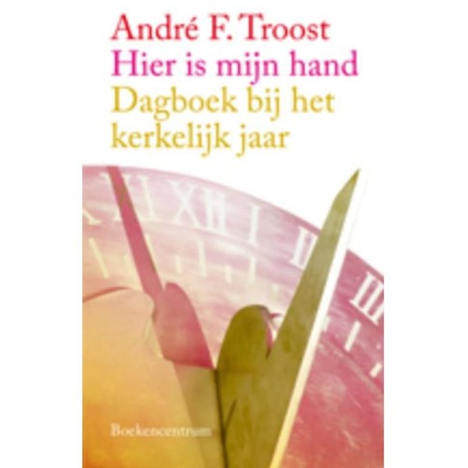 Hier Is Mijn Hand - Andre Troost