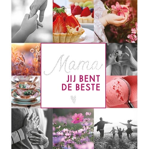Mama, Jij Bent De Beste