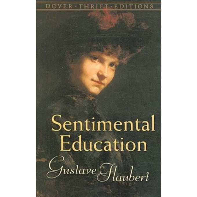 Sentimental Education - Gustave Flaubert