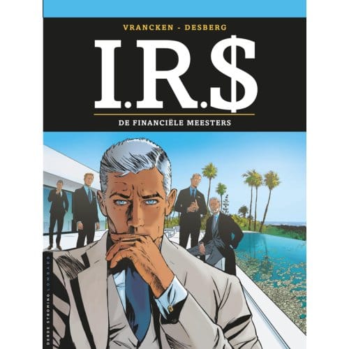 De Financiële Meesters - Irs - Stephen Desberg