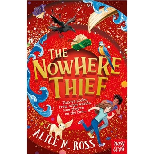 The Nowhere Thief - Alice M. Ross
