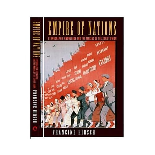 Empire Of Nations - Hirsch, Francine