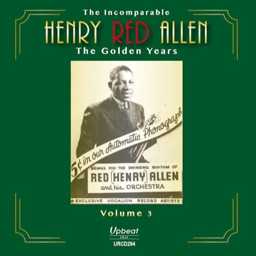 Incomparable Henry Red Allen - Henry 'red' W. The Alex Welsh Ba