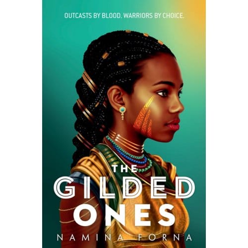 Gilded Ones - The Gilded Ones - Namina Forna