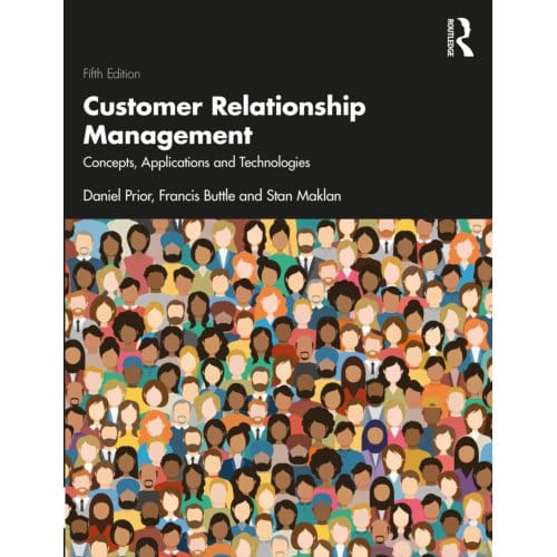 Customer Relationship Management - Daniel D. Prior