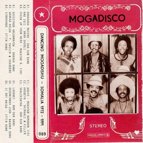 Mogadisco: Dancing Mogadishu: Somalia 1972-1991 - Various Artists