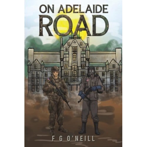 On Adelaide Road - O'Neill, F G