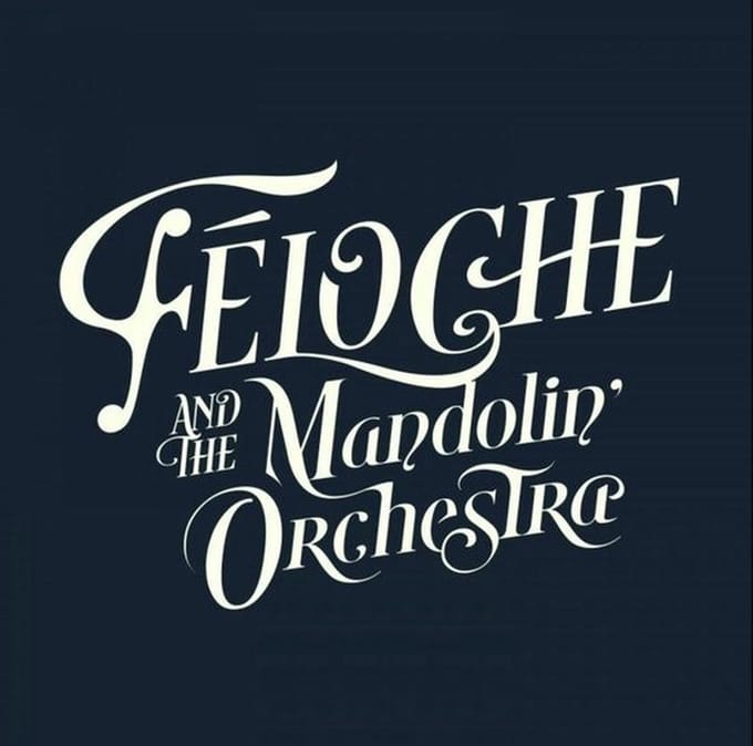 Féloche And The Mandoline Orchestra - Féloche And The Mandolin Orchestra (CD)