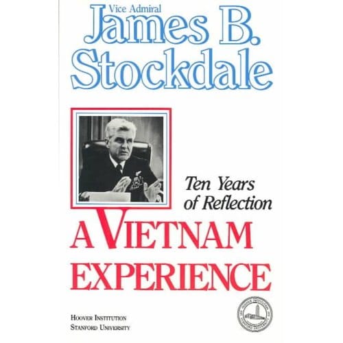 A Vietnam Experience - James B. Stockdale