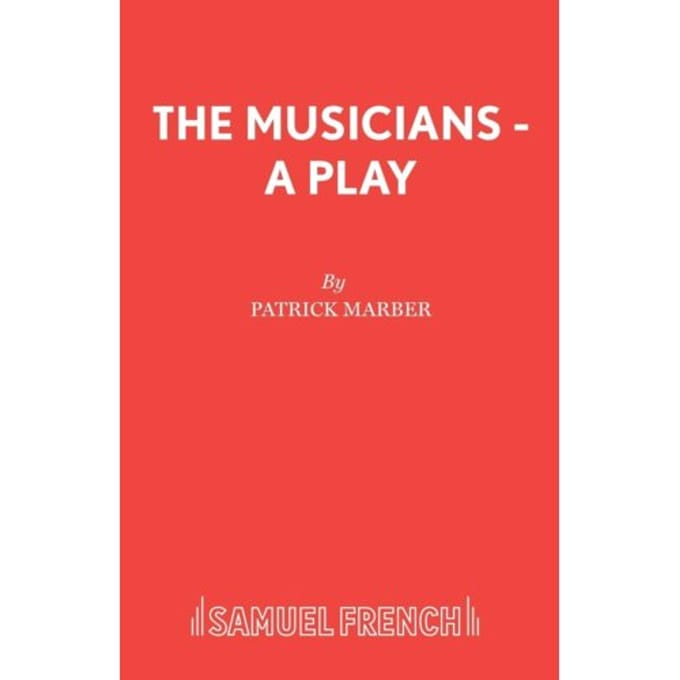 The Musicians - Patrick Marber