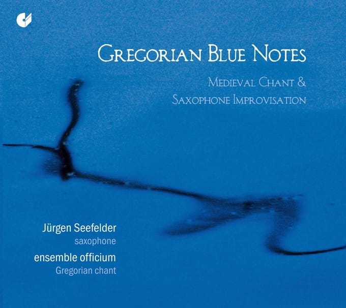 Jürgen Seefelder, Ensemble Officium - Gregorian Blue Notes: Medieval Chant & Saxophone Improvisation (CD)