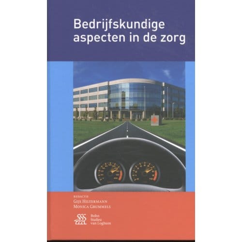 Bedrijfskundige Aspecten In De Zorg
