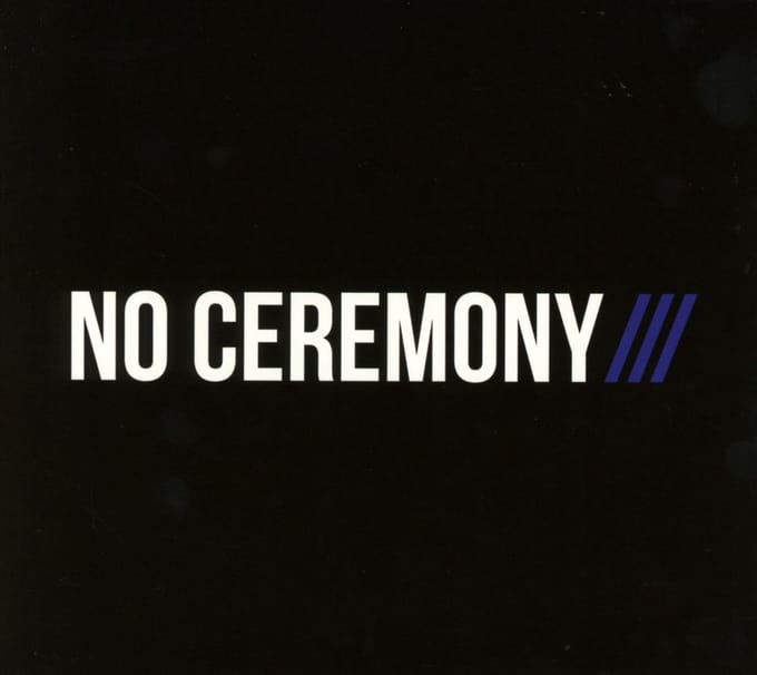 No Ceremony/// - No Ceremony/// (CD)