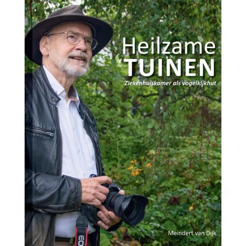 Heilzame Tuinen - Meindert van Dijk