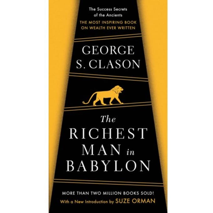The Richest Man In Babylon - George S Clason