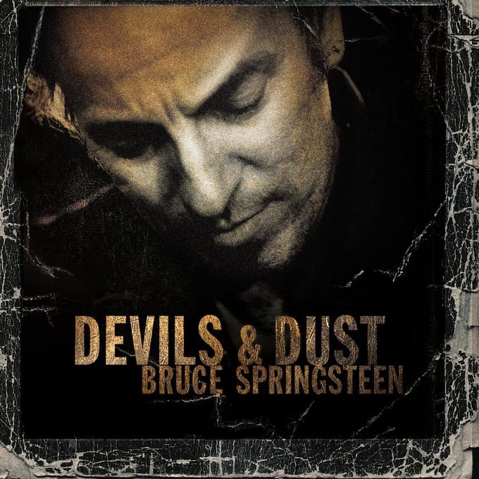 Devils & Dust - Bruce Springsteen