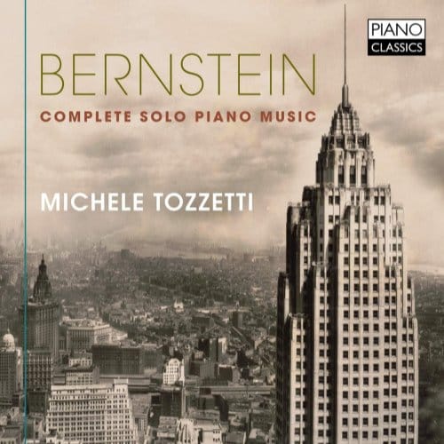 Michele Tozzetti - Bernstein: Complete Solo Piano Music (CD)
