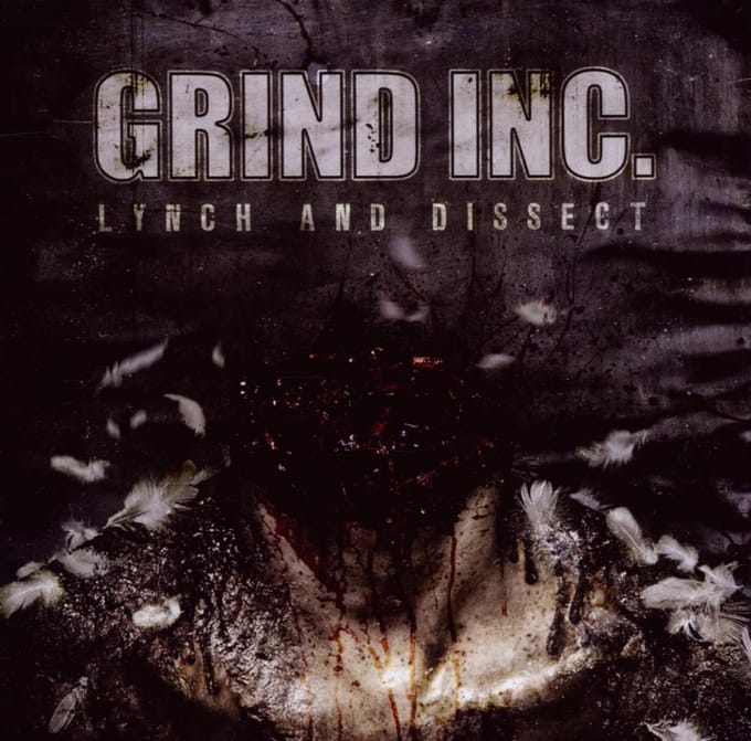 Grind Inc. - Lynch And Dissect (CD)