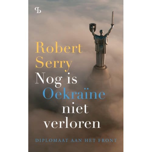 Nog Is Oekraïne Niet Verloren - Robert Serry