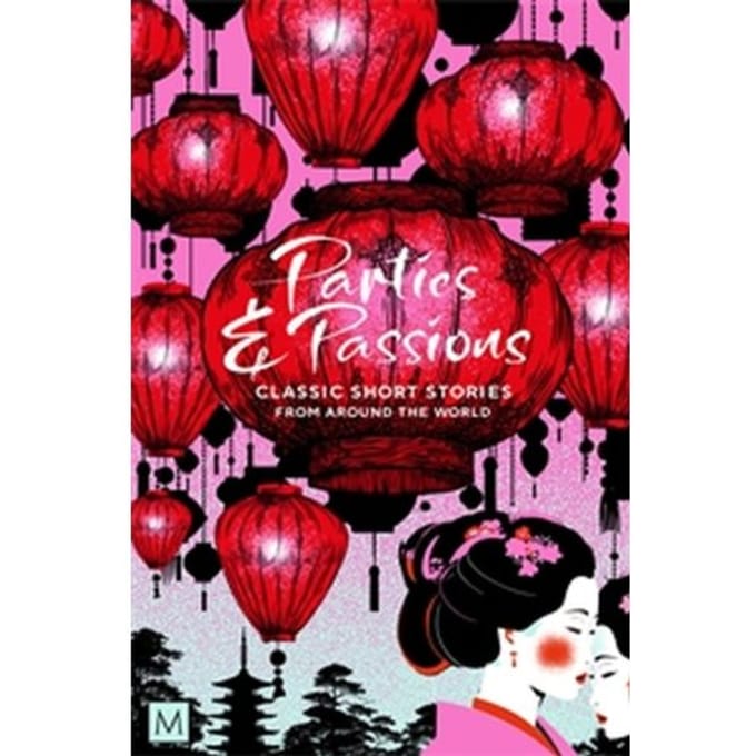 Parties And Passions - Macmillan Collector's Library