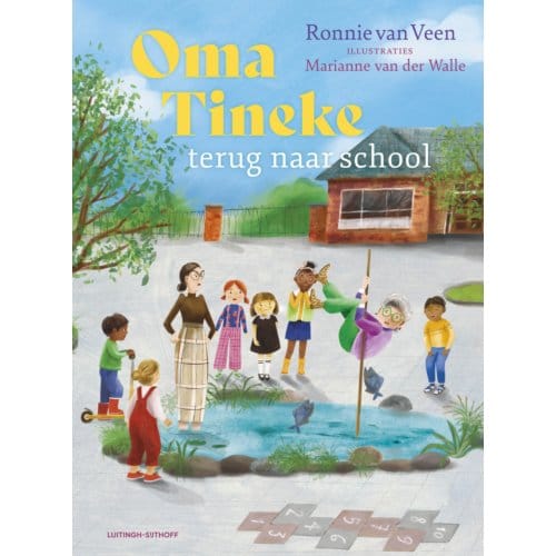 Oma Tineke Terug Naar School - Ronnie van Veen