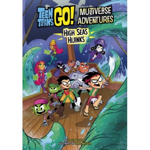 High Seas Hijinks - Teen Titans Go! Multiverse Adventures - Cristina Oxtra
