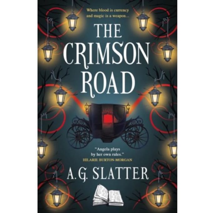 The Crimson Road - A.G. Slatter