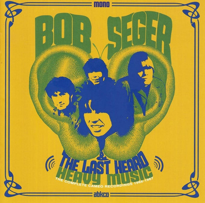 Bob Seger & The Last Heard - Heavy Music: The Complete Cameo Recordings 1966-1967 (CD) (Remastered)