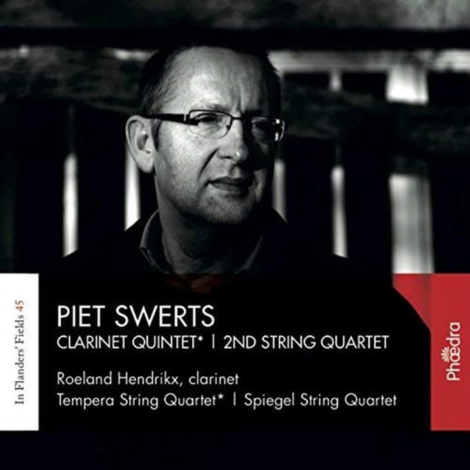 Roeland Hendrikx, Tempera Quartet, Spiegel String Quartet - Swerts: Clarinet Quintet/String Quartet 2 (CD)