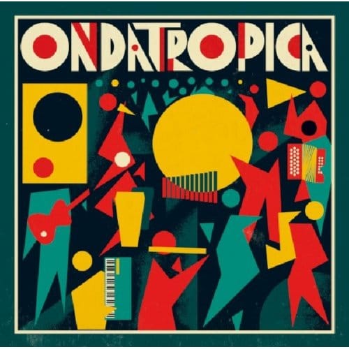 Ondatropica - Ondatropica (CD) (Special Edition)