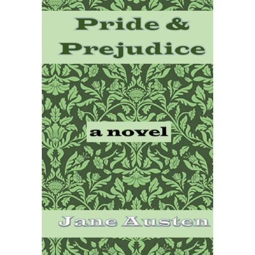 Pride & Prejudice - Jane Austen
