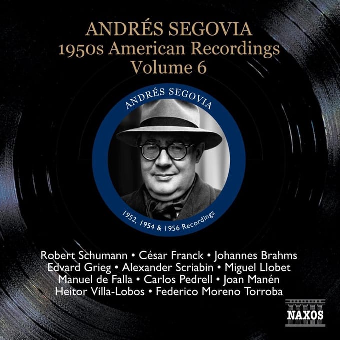 Andrés Segovia - American Recordings Volume 6 (CD)