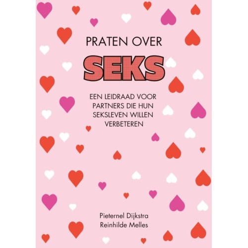 Praten Over Seks - Pieternel Dijkstra