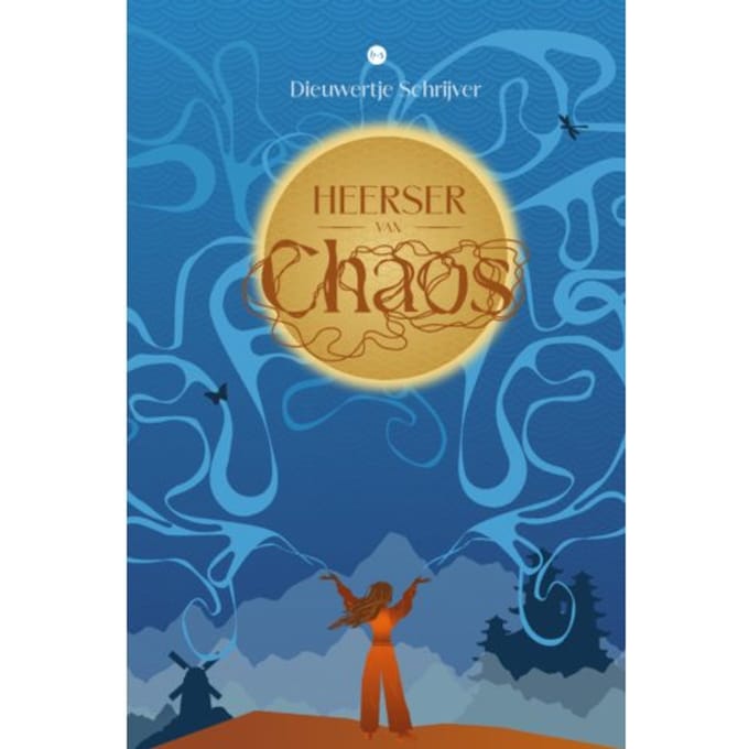 Heerser Van Chaos - Dieuwertje Schrijver
