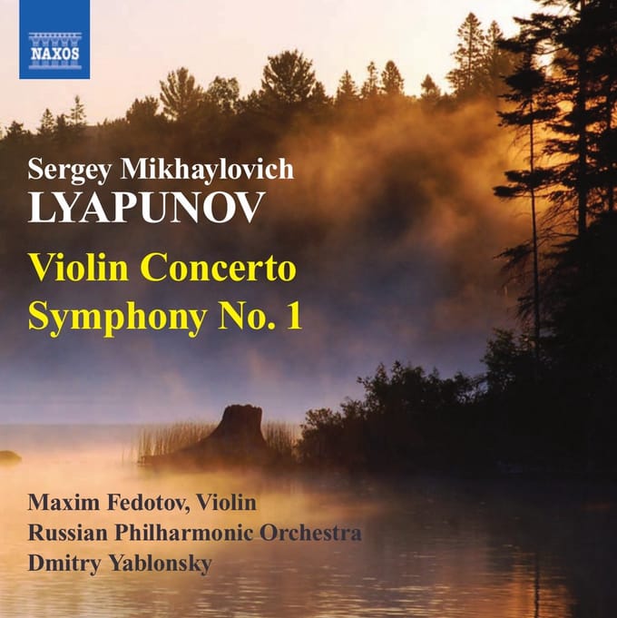Maxim Fedotov, Russian Philharmonic Orchestra, Dmitry Yablonsky - Lyapunov: Violin Concerto | Symphony No.1 (CD)