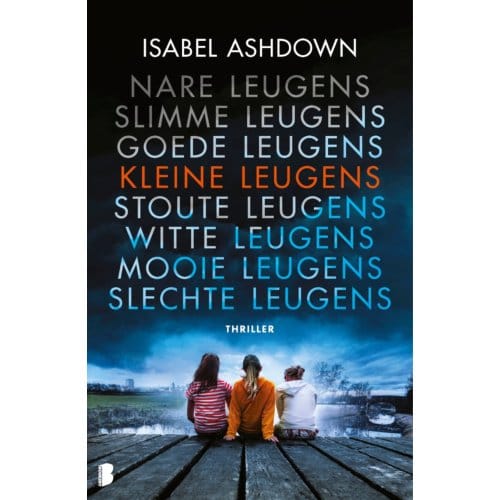 Kleine Leugens - Isabel Ashdown