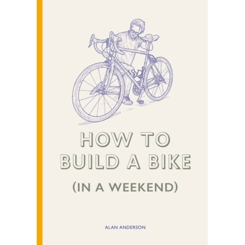 How To Build A Bike (In A Weekend) - Alan Anderson