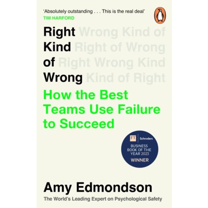 Right Kind Of Wrong - Amy Edmondson