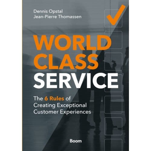 World-Class Service - Dennis Opstal