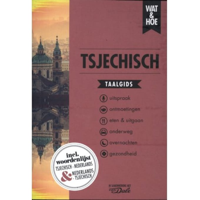 Tsjechisch - Wat & Hoe Taalgids - Wat & Hoe taalgids